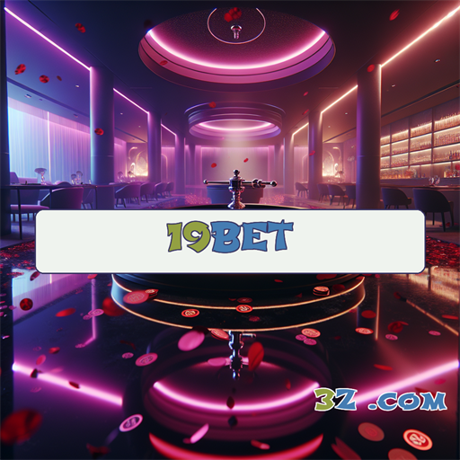 19bet: Confiavel como Ninguém para Seus Jogos Online